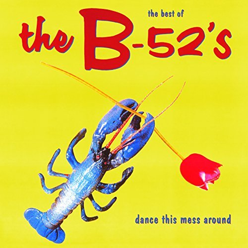 B-52's/Dance This Mess Around: The Best Of@Import-Eu