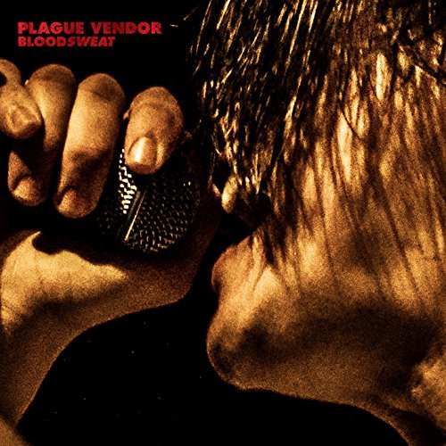 Plague Vendor/Bloodsweat