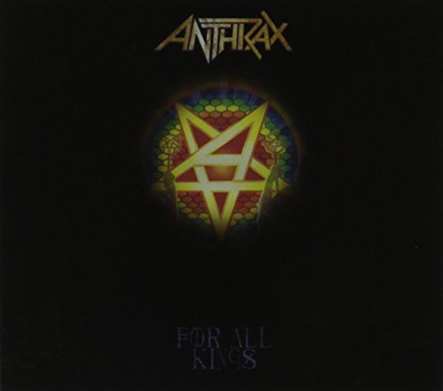 Anthrax/For All Kings
