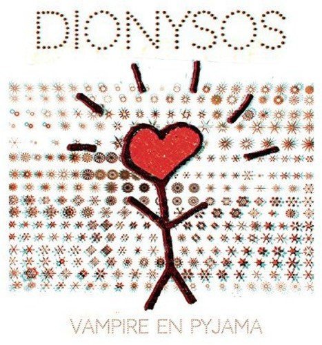Dionysos/Vampire En Pyjama@Import-Fra