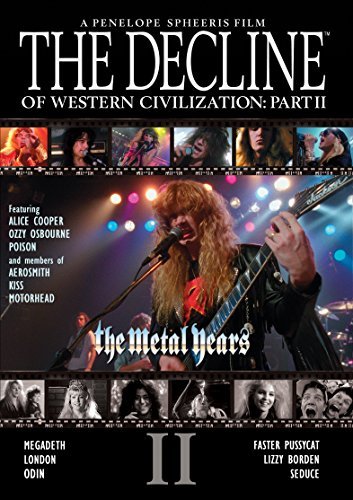 The Decline Of Western Civilization Part II: The Metal Years/The Decline Of Western Civilization Part II: The Metal Years
