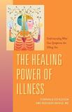 Ruediger Dahlke The Healing Power Of Illness Understanding What Your Symptoms Are Telling You 