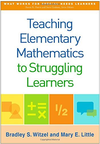 Bradley S. Witzel Teaching Elementary Mathematics To Struggling Lear 