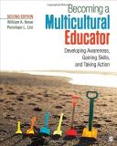 William A. Howe Becoming A Multicultural Educator Developing Awareness Gaining Skills And Taking 