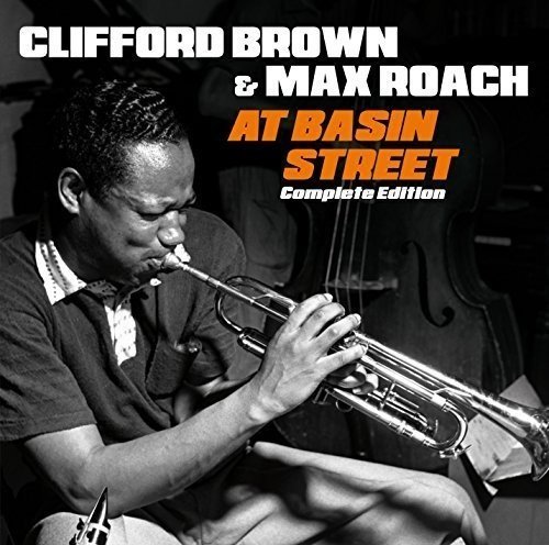 Brown,Clifford & Roach,Max/At Basin Street