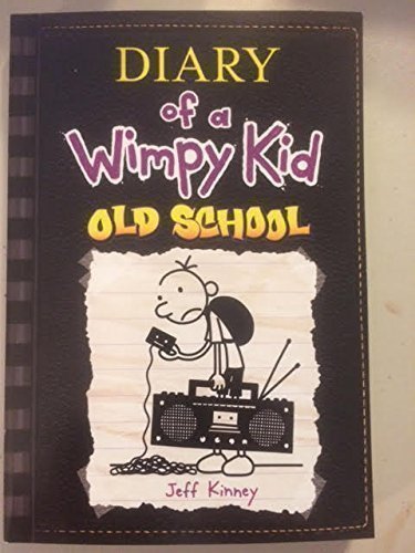 Jeff Kinney/Old School@Diary Of A Wimpy Kid, Book #10