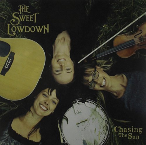 Sweet Lowdown/Chasing The Sun