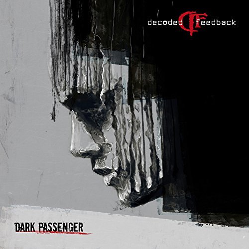 Decoded Feedback/Dark Passenger