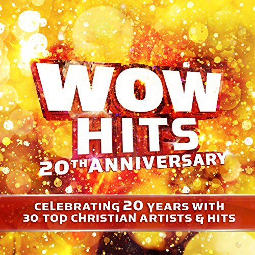 Wow Hits 20th Anniversary Wow Hits 20th Anniversary 