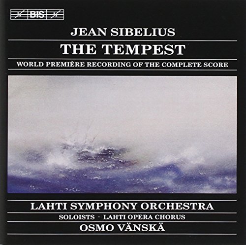 J. Sibelius Tempest Comp Paasikivi Tiihonen Hirvonen & Vanska Lahti So 
