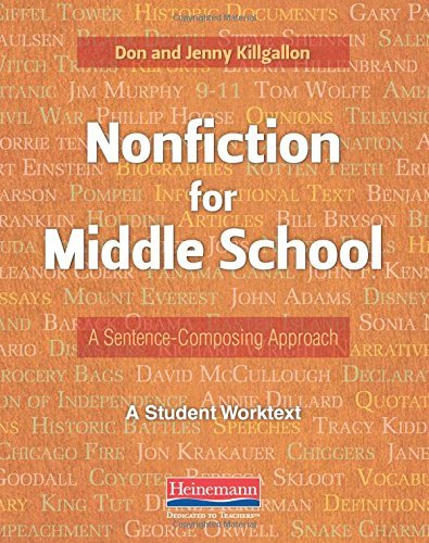 Donald Killgallon Nonfiction For Middle School A Sentence Composing Approach 
