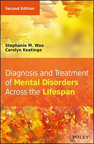 Stephanie M. Woo Diagnosis And Treatment Of Mental Disorders Across 0002 Edition;revised 