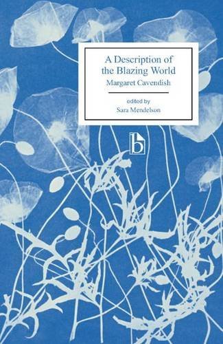 Margaret Cavendish The Description Of A New World Called The Blazing 