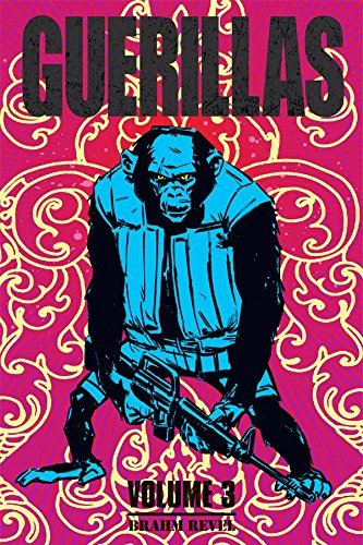 Brahm Revel/Guerillas