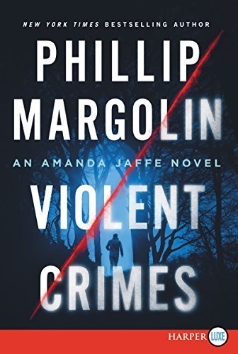 Phillip Margolin/Violent Crimes@LRG