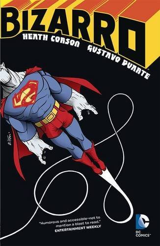 Corson,Heath/ Duarte,Gustavo (ILT)/Bizarro