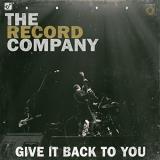 Record Company Give It Back To You 