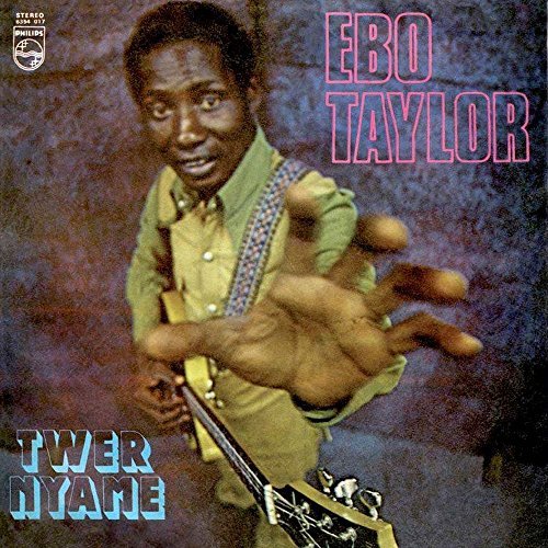 Ebo Taylor/Twer Nyame