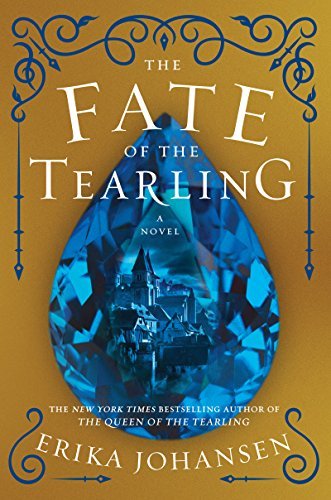 Erika Johansen/The Fate of the Tearling