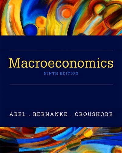 Andrew Abel Macroeconomics 0009 Edition; 