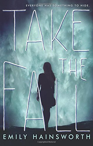 Emily Hainsworth/Take the Fall