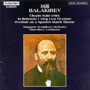 Mili Balakirev/Chopin Suite; Overtures