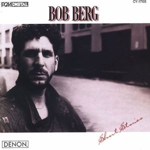 Bob Berg/Short Stories
