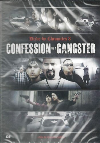 Drive-By Chronicles 3: Confession of a Gangster/Drive-By Chronicles 3: Confession Of A Gangster