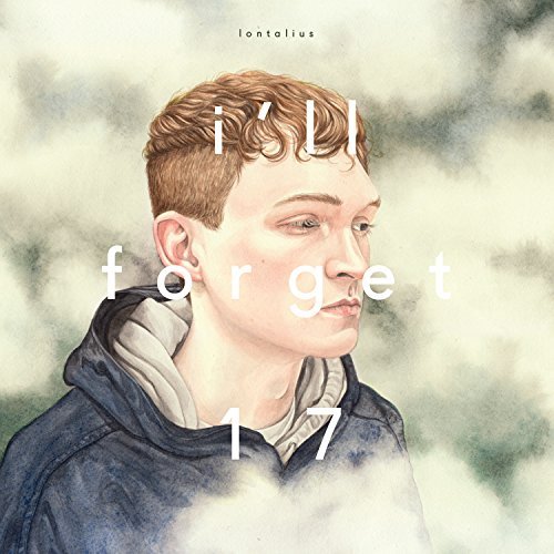 Lontalius/I'll Forget 17