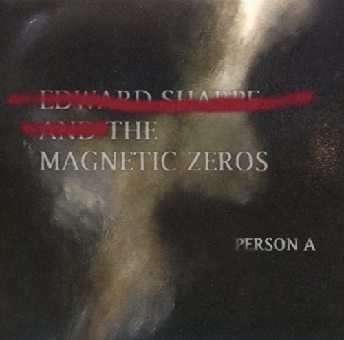 Edward Sharpe & The Magnetic Zeros/PersonA