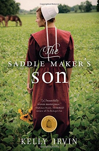 Kelly Irvin/The Saddle Maker's Son