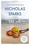 Nicholas Sparks See Me 