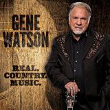 Gene Watson Real Country Music 