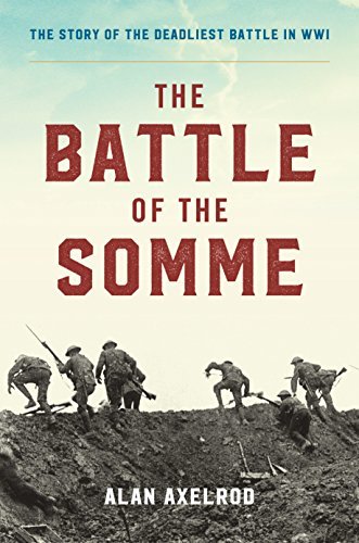 Alan Axelrod The Battle Of The Somme 
