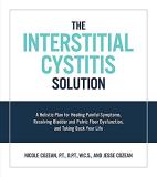 Nicole Cozean The Interstitial Cystitis Solution A Holistic Plan For Healing Painful Symptoms Res 