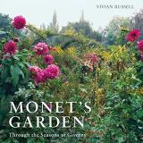 Vivian Russell Monet's Garden Through The Seasons At Giverny 