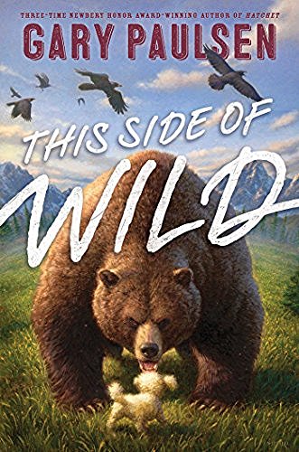 Gary Paulsen/This Side of Wild@ Mutts, Mares, and Laughing Dinosaurs@Reprint