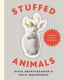 Divya Anantharaman Stuffed Animals A Modern Guide To Taxidermy 