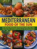 Jacqueline Clark Mediterranean Food Of The Sun Over 400 Vibrant Step By Step Re 