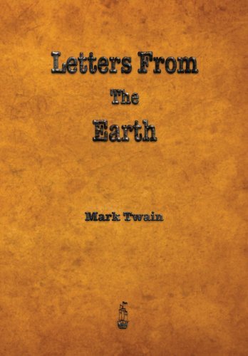 Mark Twain/Letters from the Earth