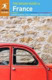 Rough Guides The Rough Guide To France (travel Guide) 0014 Edition; 