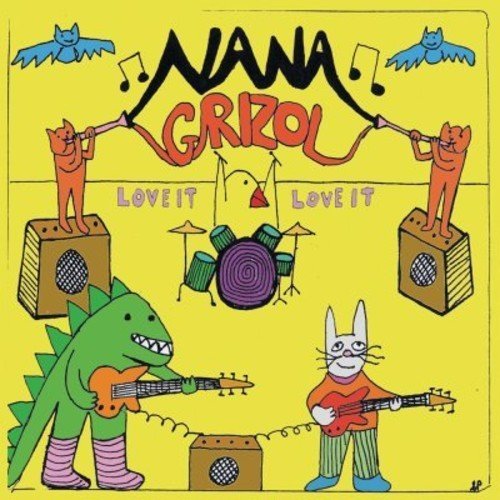 Nana Grizol/Love It Love It