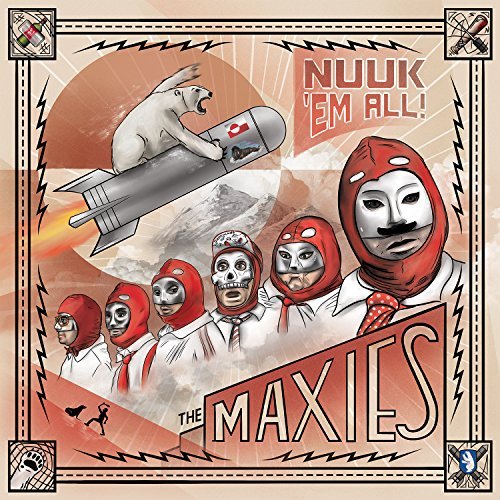 The Maxies/Nuuk Em All@Explicit
