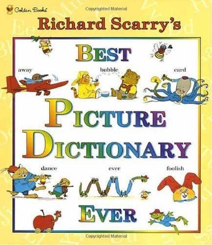 Richard Scarry/Richard Scarry's Best Picture Dictionary Ever