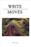 Nancy Pagh Write Moves A Creative Writing Guide And Anthology 