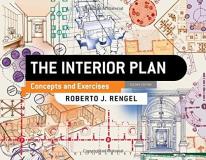Roberto J. Rengel The Interior Plan Concepts And Exercises 0002 Edition; 