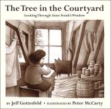 Jeff Gottesfeld The Tree In The Courtyard Looking Through Anne Frank's Window 