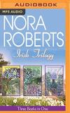 Nora Roberts Nora Roberts Irish Trilogy Jewels Of The Sun Tears Of The Moon Heart Of The Mp3 CD 