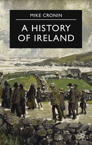 Mike Cronin A History Of Ireland Essential Histories 