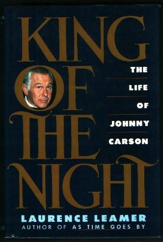 Laurence Leamer/King Of The Night@The Life Of Johnny Carson